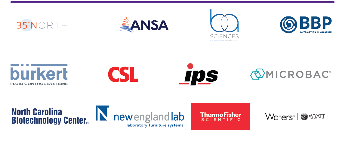 Purple Sponsors - 35North, ANSA, BA Sciences, BBP, Burkert, CSL, IPS, Microbac, NC Biotechnology Center, New England Lab, ThermoFisher Scientific, Waters